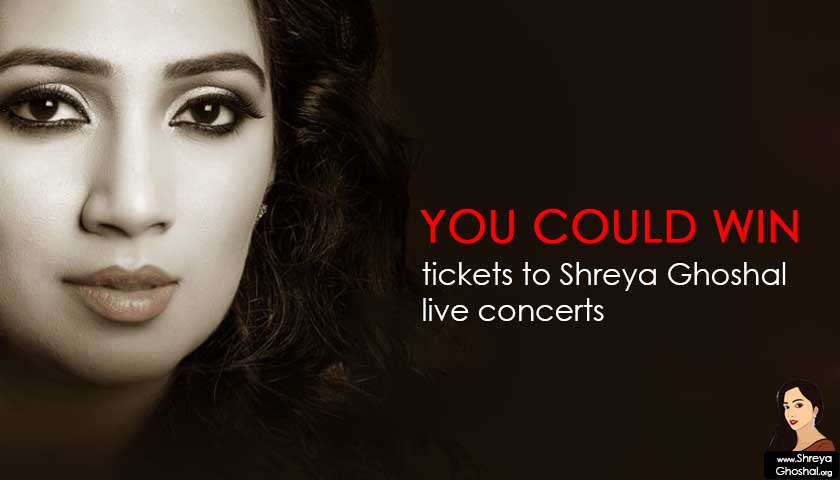 Win tickets for Shreya Ghoshal concert